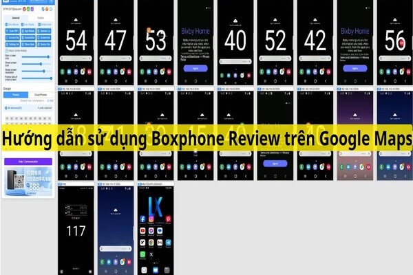 Hướng dẫn sử dụng Boxphone review trên Google Maps