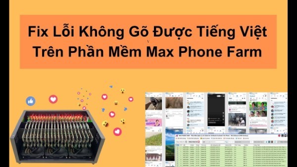 Sửa lỗi không gõ được tiếng việt trên phần mềm Max Phone Farm