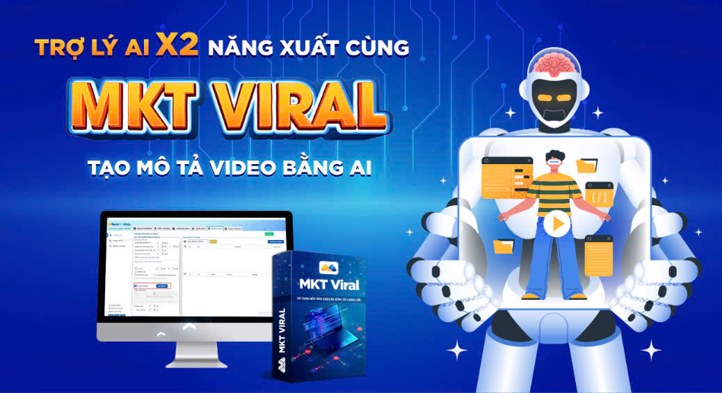 Phần mềm viral marketing đa nền tảng – MKT Viral