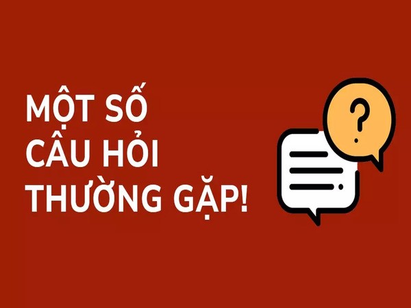 Giải đáp một số câu hỏi thường gặp về BM