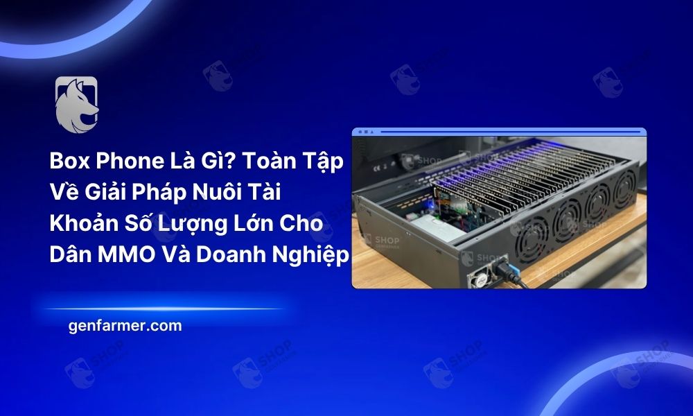 Box Phone Là Gì Toàn Tập Về Giải Pháp