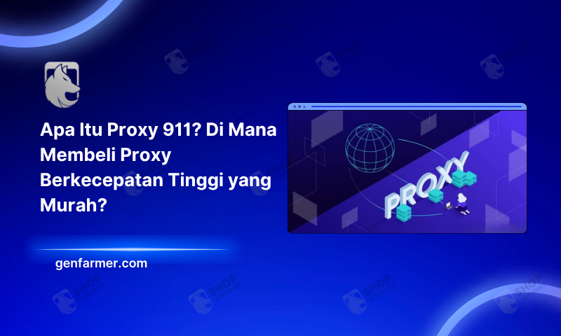 proxy 911