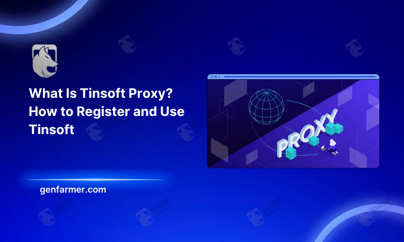 Tinsoft Proxy