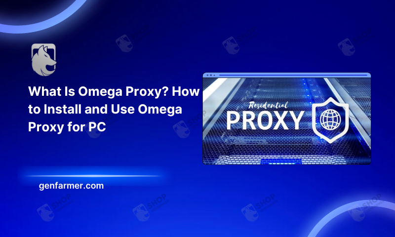 Omega Proxy