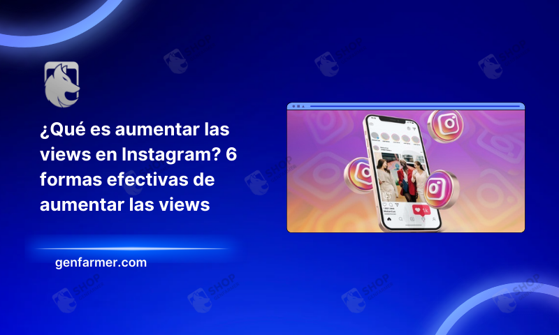 increasing Instagram views