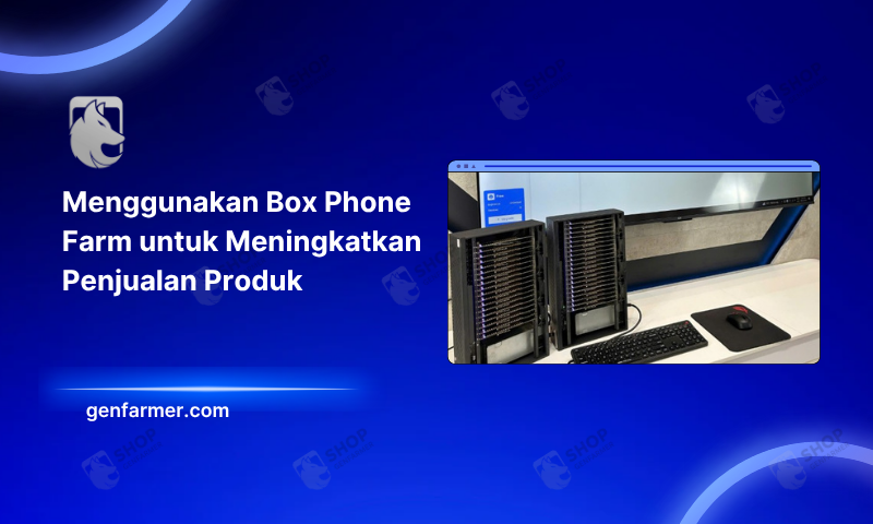 box phone farm