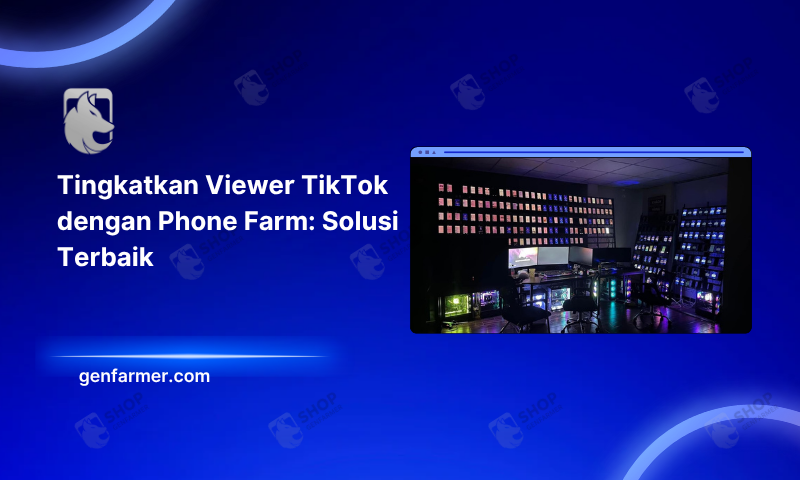 phone farm - tiktok viewer