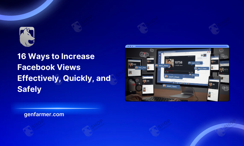 increase Facebook views