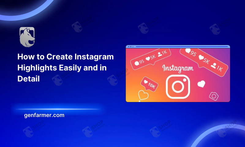 How to Create Instagram Highlights