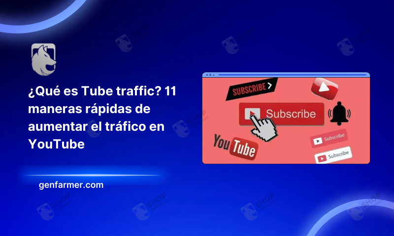Qué es Tube traffic