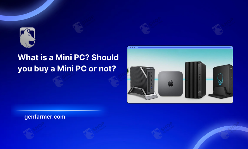 What is a Mini PC?