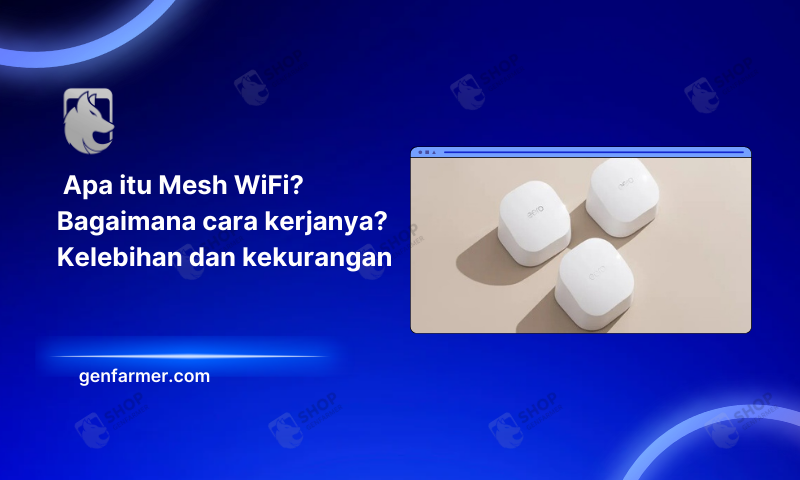 What is Mesh WiFi?