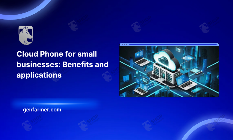 Cloud Phone for small businesses
