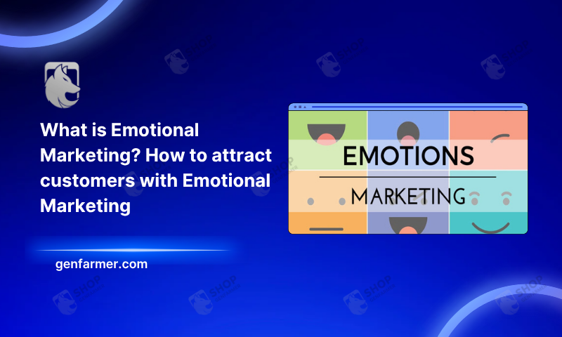 What is Emotional Marketing