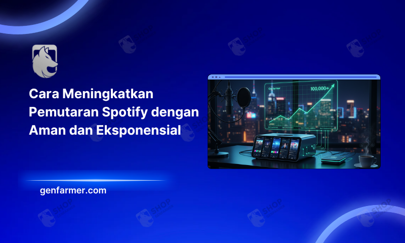 Cara Meningkatkan Pemutaran Spotify dengan Aman dan Eksponensial