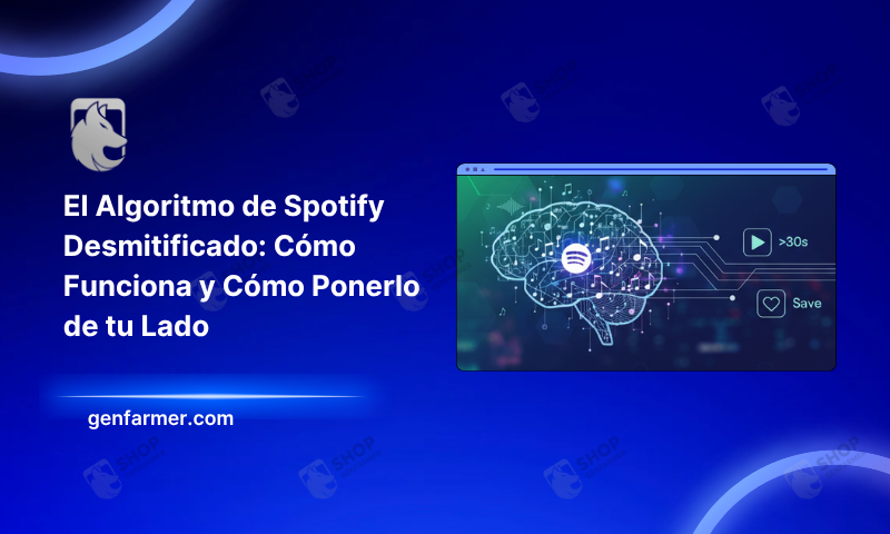 El Algoritmo de Spotify Desmitificado: Cómo Funciona y Cómo Ponerlo de tu Lado