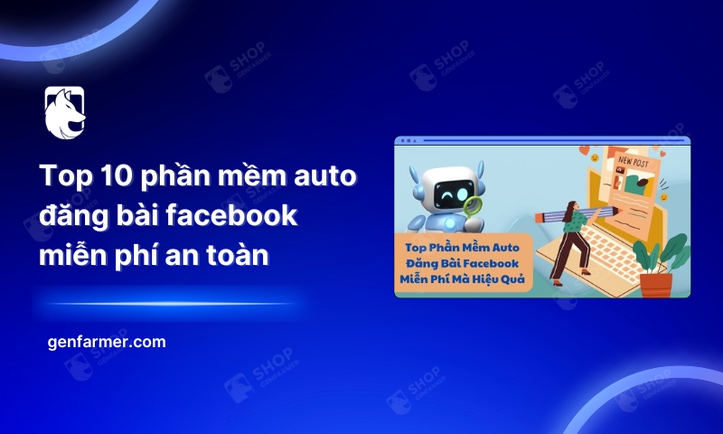 Top 10 phần mềm auto đăng bài facebook miễn phí an toàn 1 35. Top 10 phan mem auto dang bai facebook mien phi an toan 1