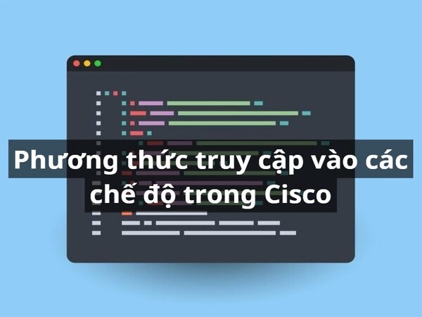 Metode Mengakses Mode di Cisco