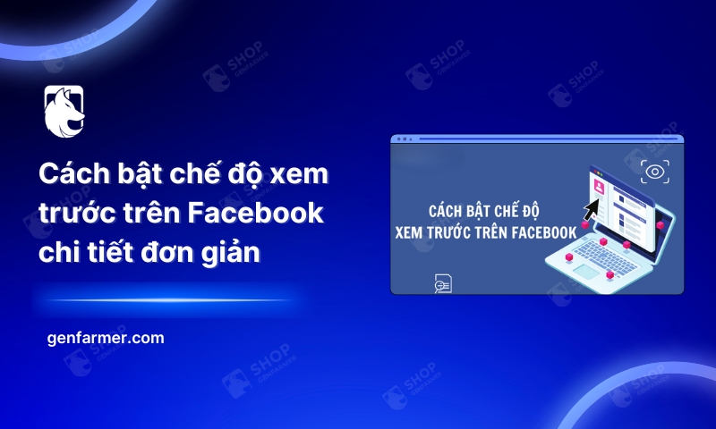 Cách bật chế độ xem trước trên Facebook chi tiết đơn giản 6 53. Cach bat che do xem truoc tren Facebook chi tiet don gian