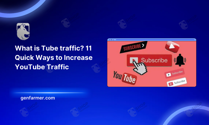What is Tube traffic
