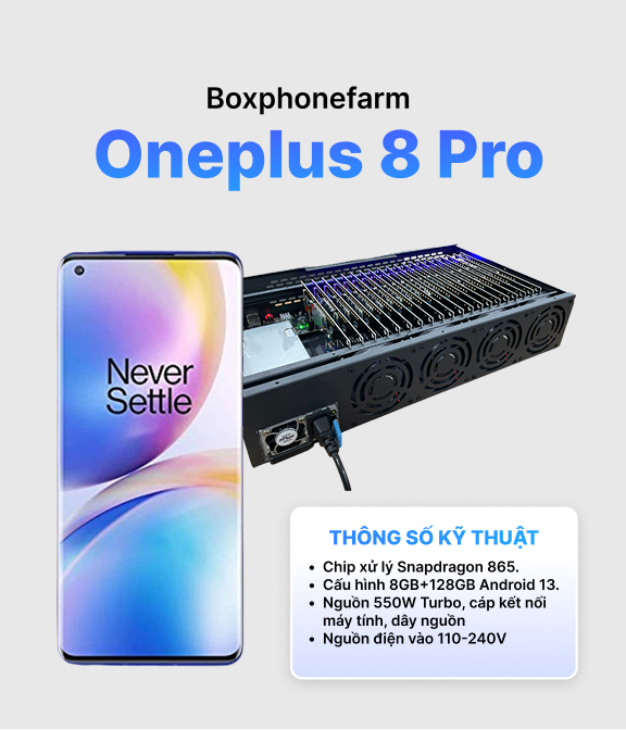 Box Phone Farm OnePlus 8 Pro 8/128GB Cổng USB + LAN/OTG 1 Box Phone Farm OnePlus 8 Pro 8/128GB Cổng USB + LAN/OTG